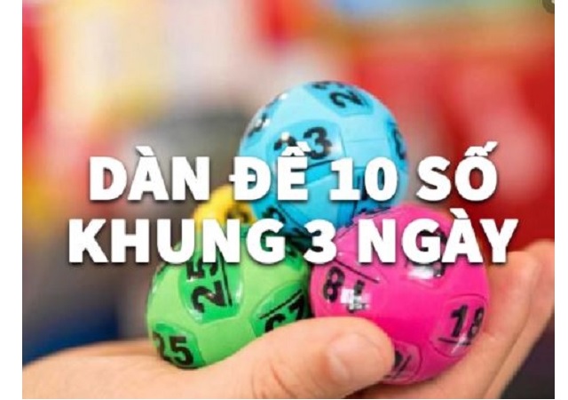nuoi dan de 10 so khung 3 ngay bat bai