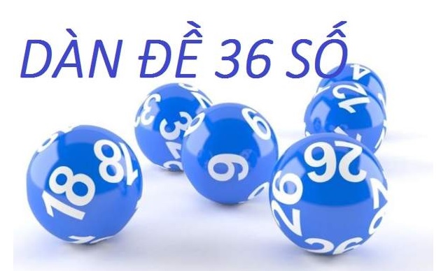 nuoi dan de 36 so khung 3 ngay bât tử
